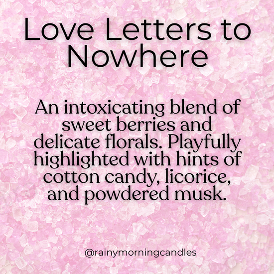 Love Letters to Nowhere | Pink Sugar | Wax Melts